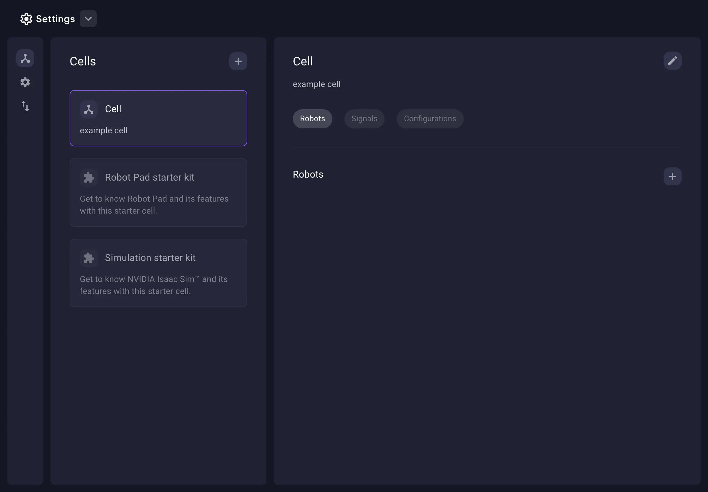 Add a robot to the cell in the settings.